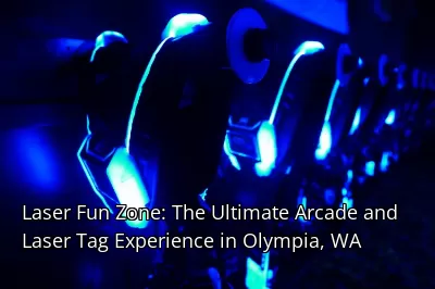 Laser Fun Zone: The Ultimate Arcade and Laser Tag Experience in Olympia, WA Laser Fun Zone: The Ultimate Arcade and Laser Tag Experience in Olympia, WA
