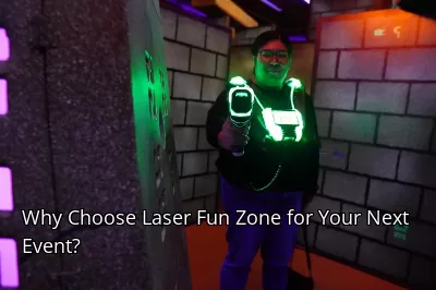 Why Choose Laser Fun Zone for Your Next Event? Why Choose Laser Fun Zone for Your Next Event?